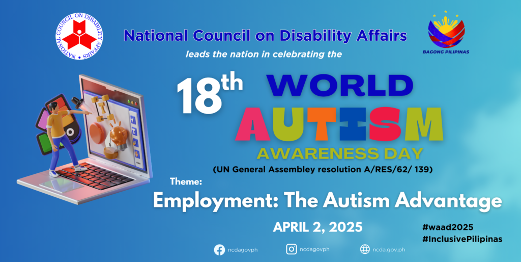 18th World Autism Awareness Day Theme: Employment: The Autism Advantage April 2, 2025